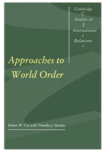 Approaches to World Order (Cambridge Studies in International Relation)