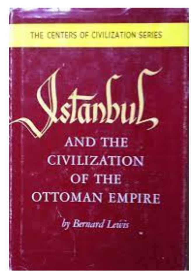 Istanbul and the Civilization of the Ottoman Empire (Centers of Civilization Series)