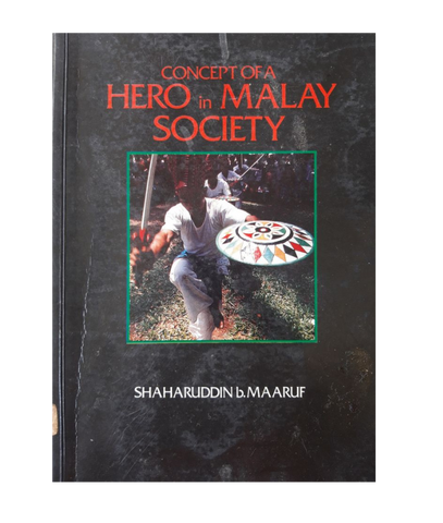 Concept of A Hero in Malay Society