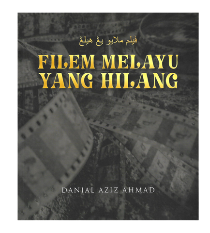 Filem Melayu Yang Hilang