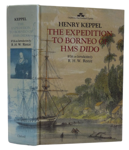 The Expedition to Borneo of H.M.S Dido for the Suppression of Piracy