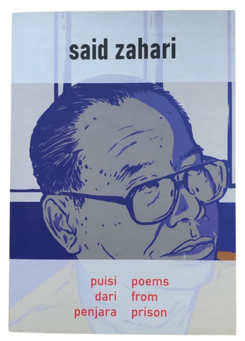 Puisi Dari Penjara (Said Zahari)