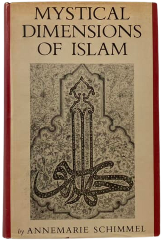 Mystical Dimensions Of Islam (Annemarie Schimmel)