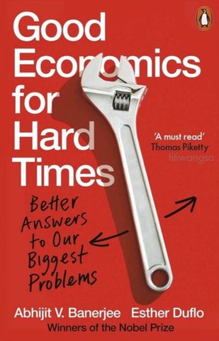 Good Economics for Hard Times