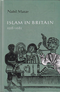 Islam in Britain, 1555-1685
