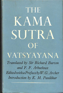 The Kama Sutra Of Vatsyayana (translated by Sir Richard Burton)