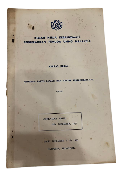 Kertas Kerja Mengkaji Parti-Parti Lawan Dan Taktik Perjuangannya UMNO (1966)