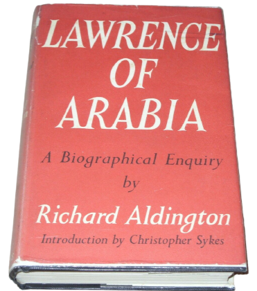Lawrence of Arabia: A Biographical Enquiry