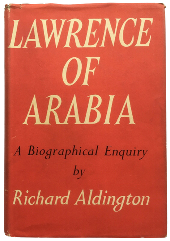 Lawrence of Arabia: A Biographical Enquiry
