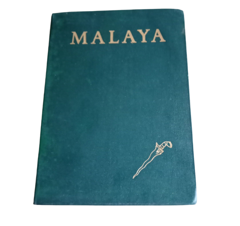 Malaya by Gerald Hawkins & C.A Gibson Hill (1956)