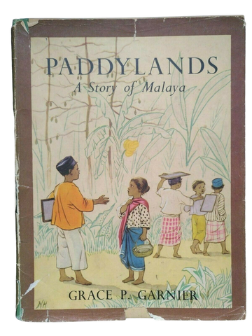 Paddylands: A Story of Malaya (1st Edition) (1947)
