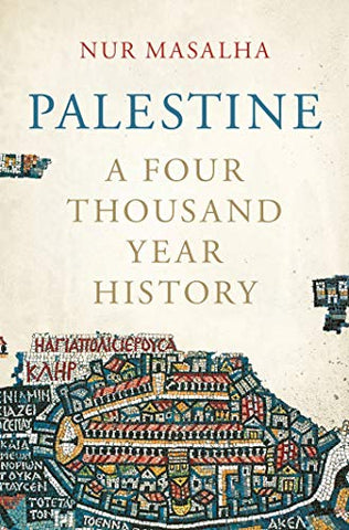 Palestine: A Four Thousand Year History