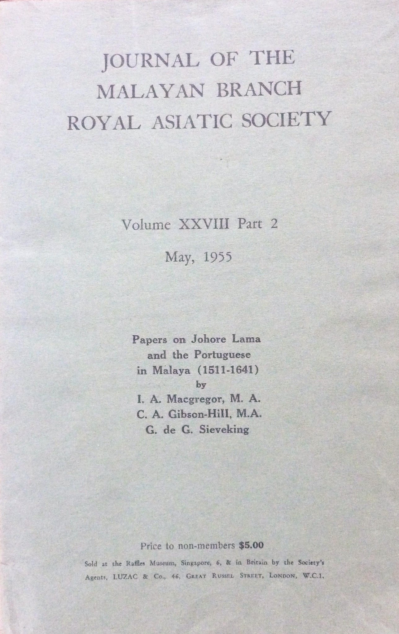Papers on Johore Lama and the Portuguese on Malaya