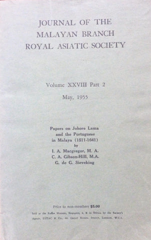 Papers on Johore Lama and the Portuguese on Malaya