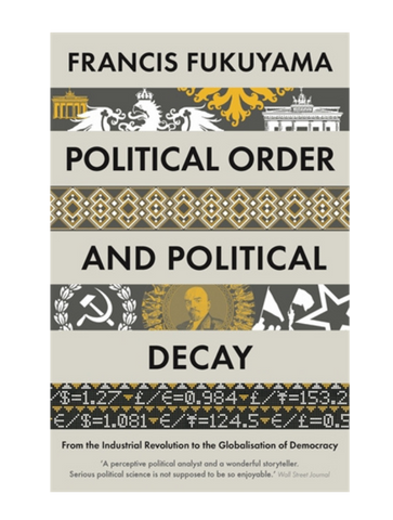 Political Order and Political Decay