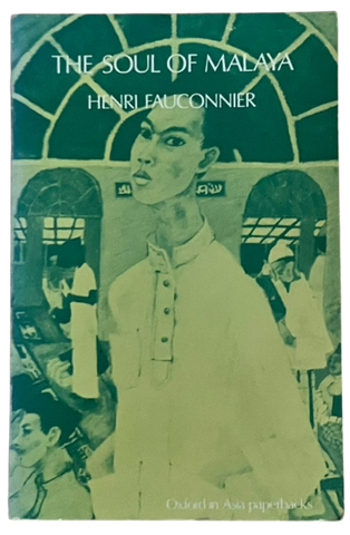 Soul of Malaya. Oxford in Asia Paperback