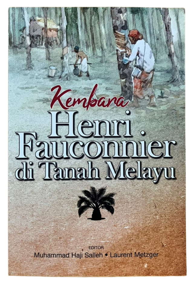 Kembara Henri Fauconnier di Tanah Melayu