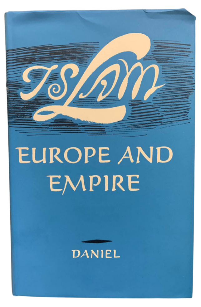 Islam, Europe and Empire (1966)