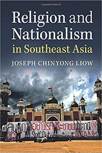 Religion and Nationalism in Southeast Asia