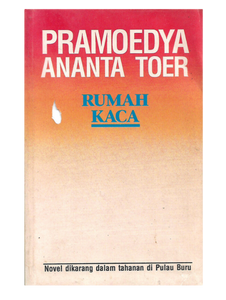 Rumah Kaca ~ Pramoedya Ananta Toer (Rare edition)