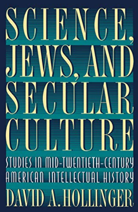 Science, Jews And Secular Culture