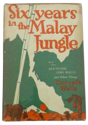 Six Years in Malay Jungle (1939)