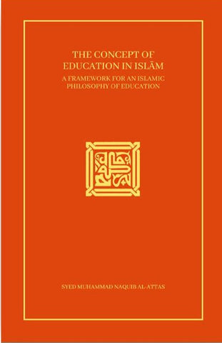 The Concept Of Education In Islam