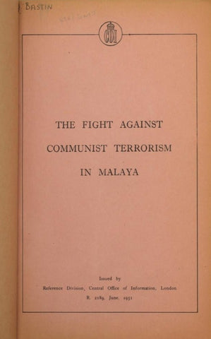 Official Report The Fight Against Communist Terrorism in Malaya