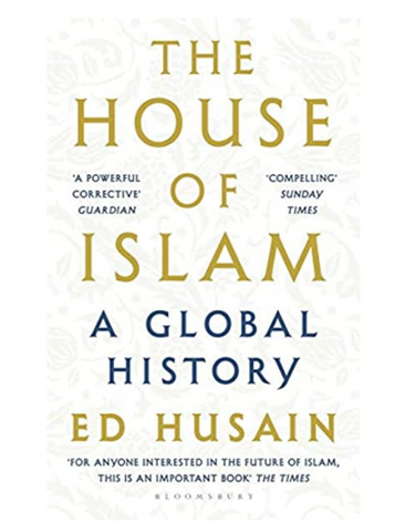 The House of Islam: A Global History