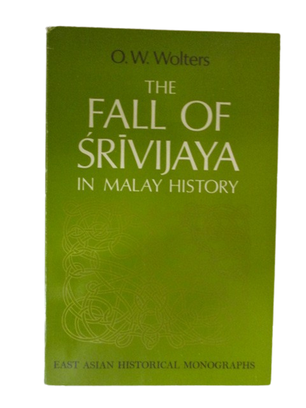 The Fall of Srivijaya in Malay History