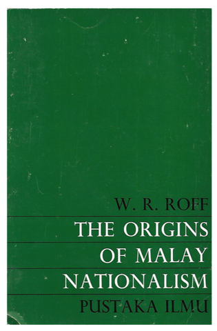 The Origins of Malay Nationalism (1st edition) (Paperback)