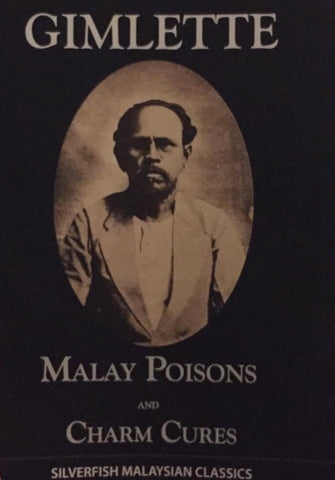 Malay Poisons and Charm Cures